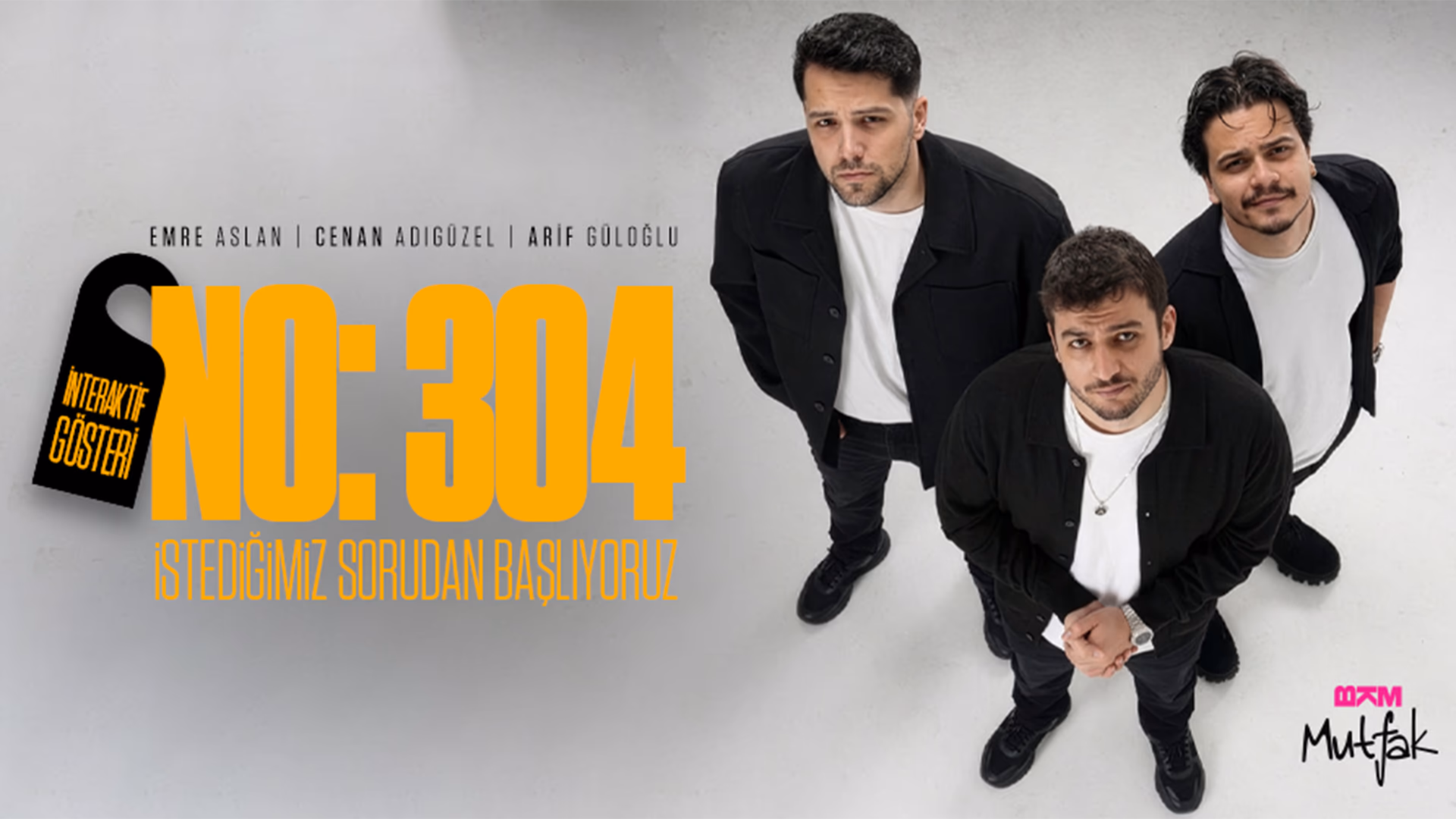 No: 304 afişi